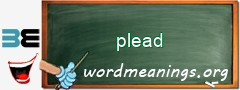 WordMeaning blackboard for plead